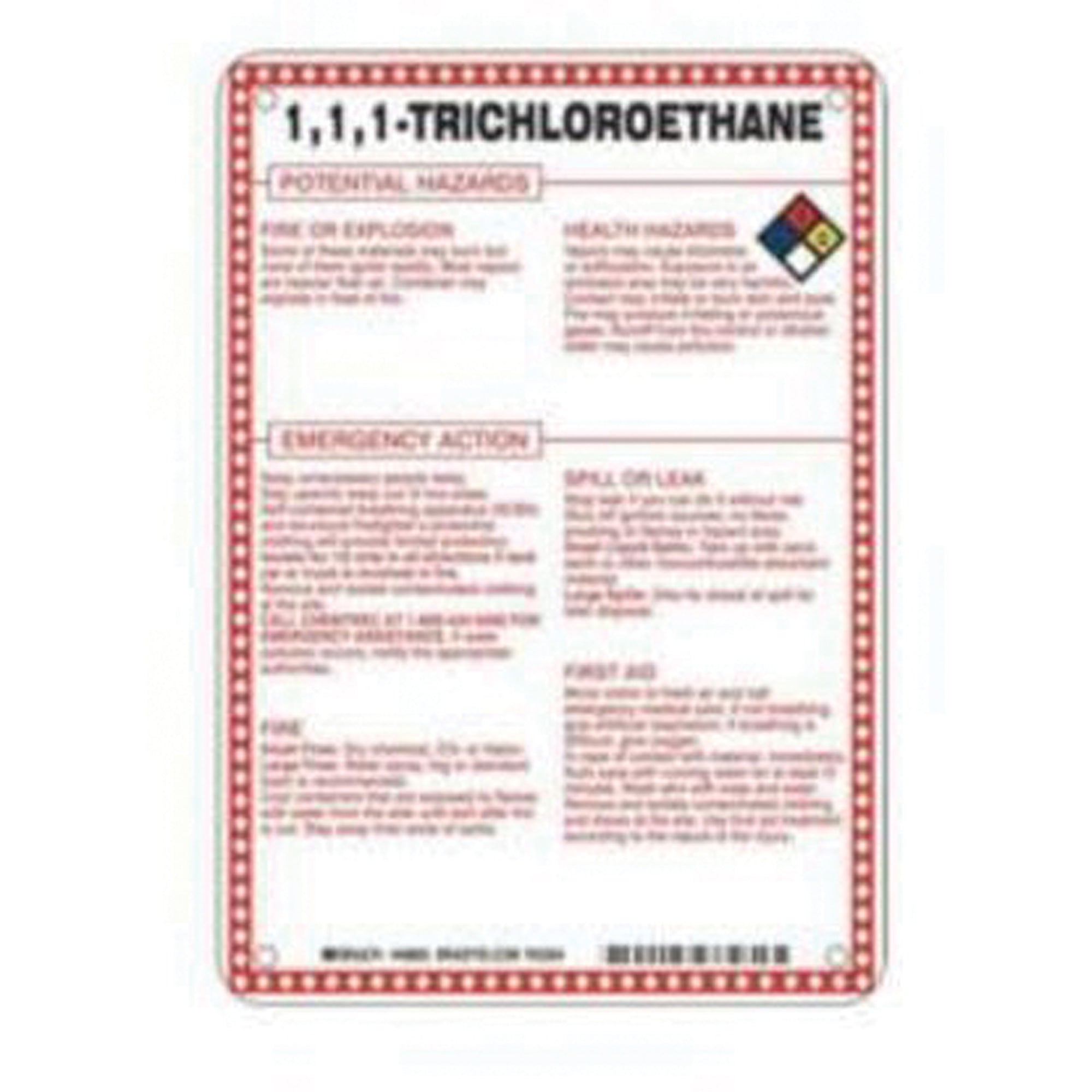 ""1, 1, 1, Trichloroethane Potential Hazards"" Sign - SAD094