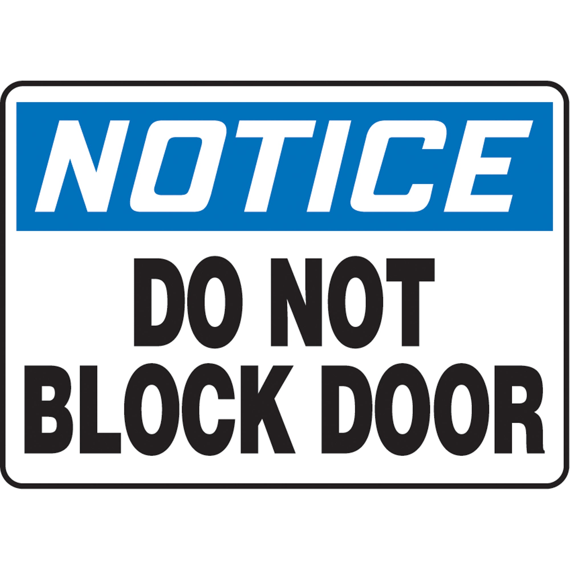 ""Do Not Block Door"" Sign - SAS662