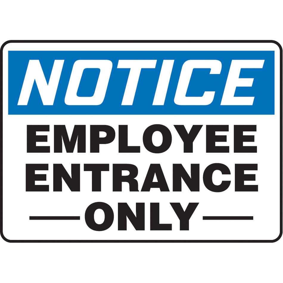 ""Employee Entrance Only"" Sign - SAS674