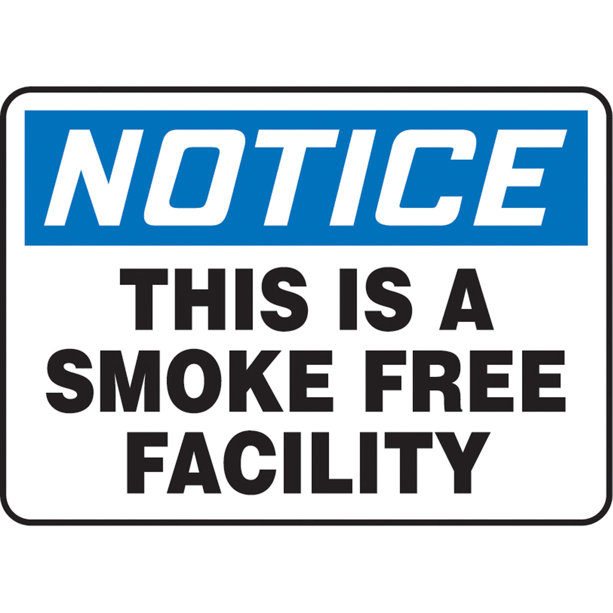 ""This Is A Smoke Free Facility"" Sign - SAS977