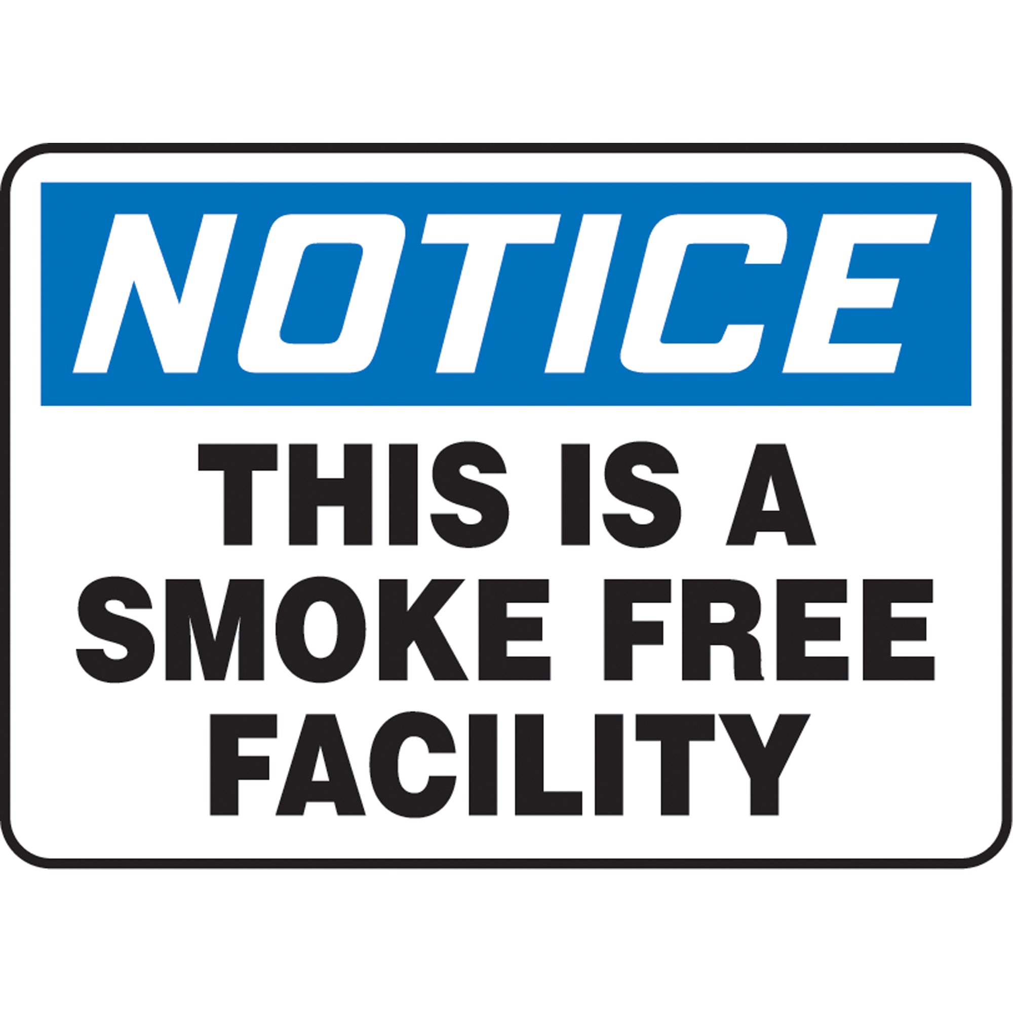 ""This Is A Smoke Free Facility"" Sign - SAS977