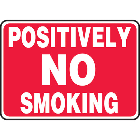 ""Positively No Smoking"" Sign - SAT032