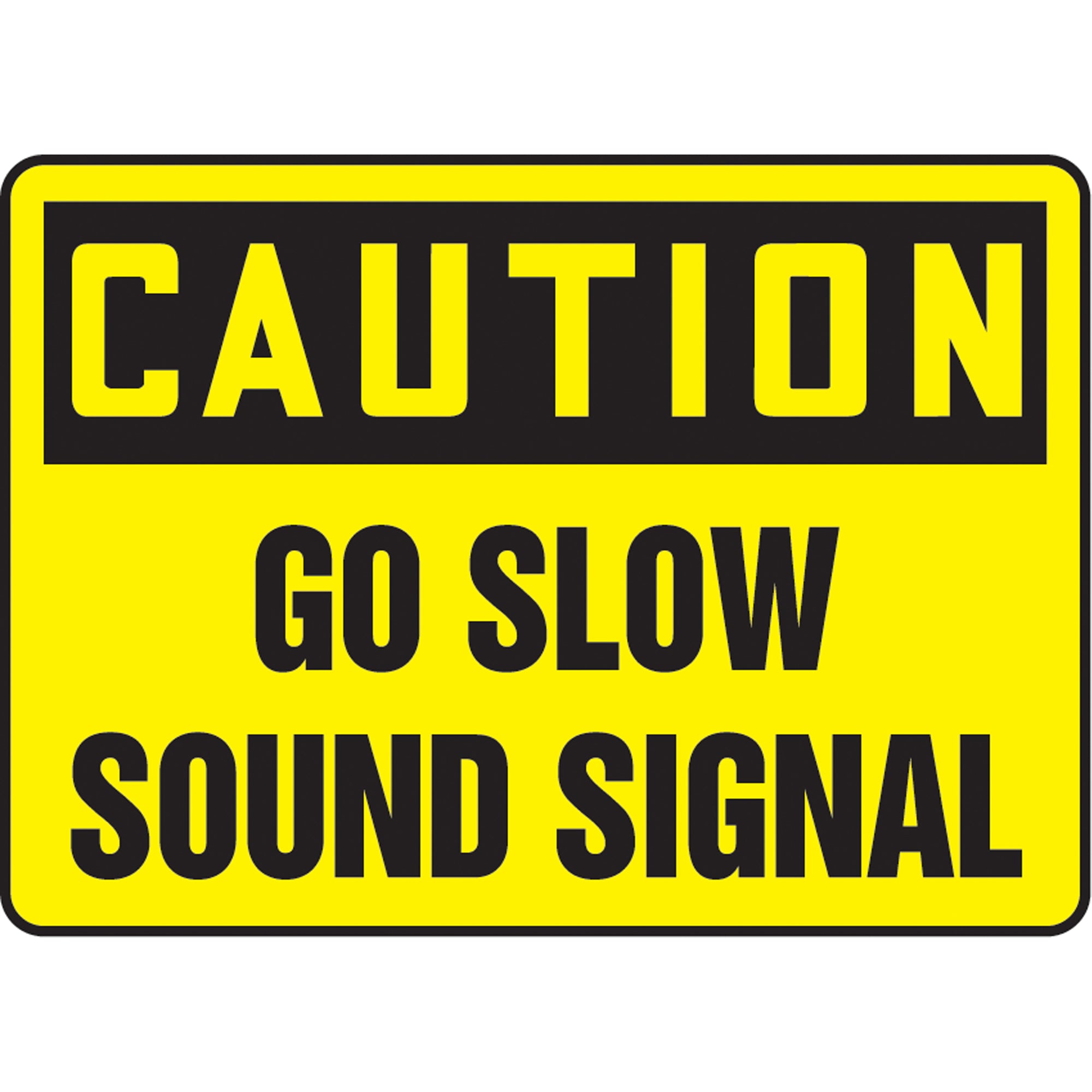 ""Go Slow"" Sign - SAT086