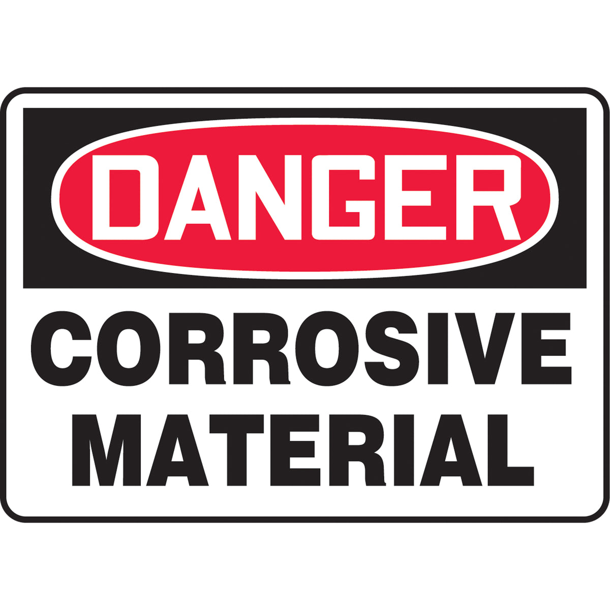 ""Corrosive Material"" Sign - SAT227