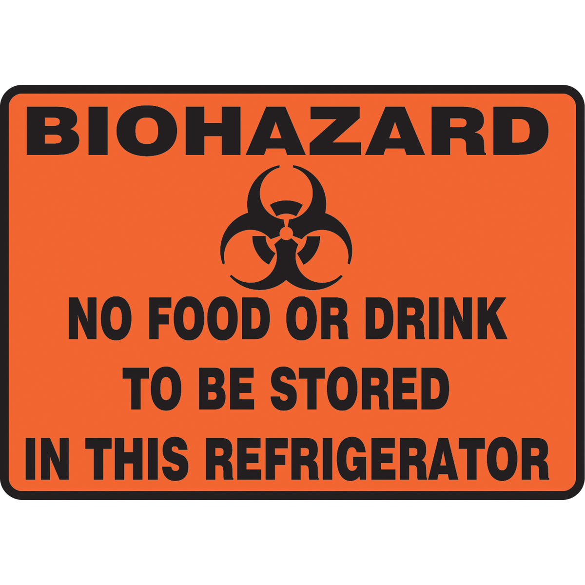 ""Biohazard"" Refrigerator Sign - SAT468