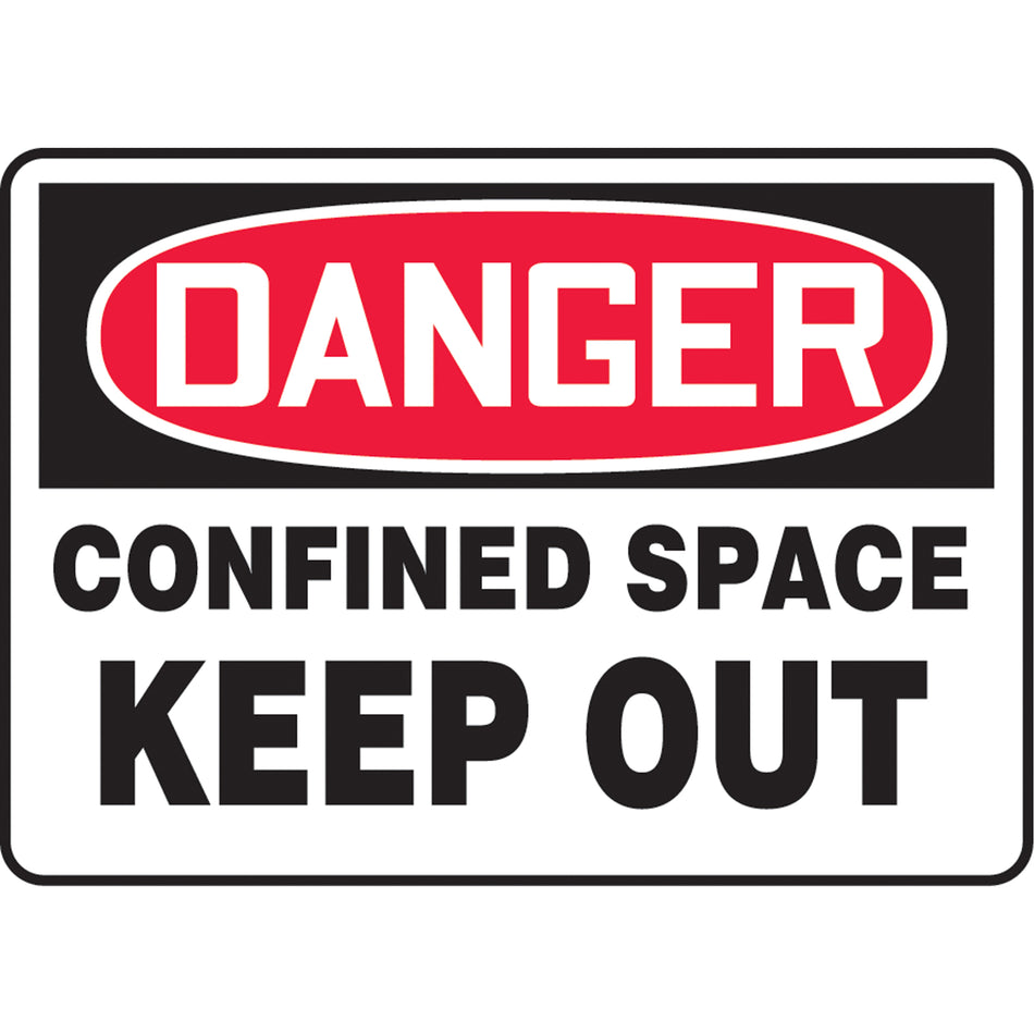 ""Confined Space Keep Out"" Sign - SAT555