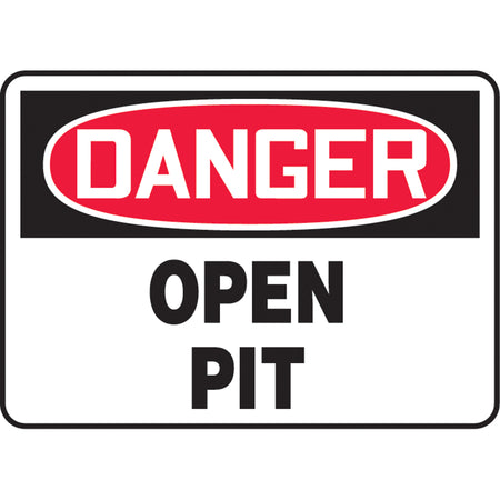 ""Open Pit"" Sign - SAT621