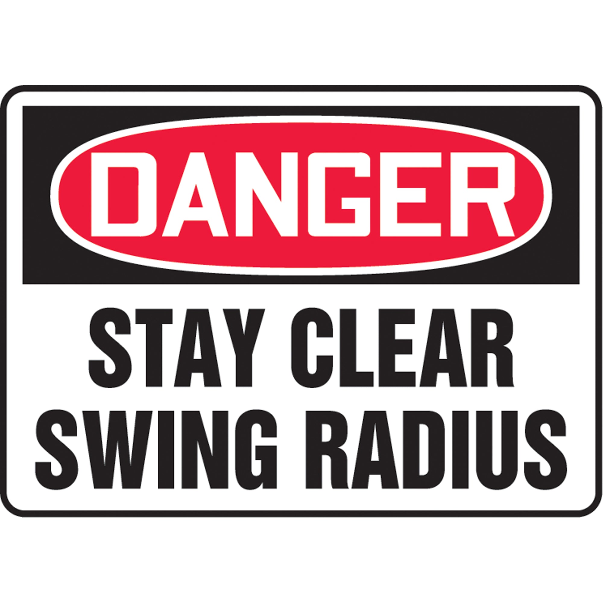 ""Stay Clear Swing Radius"" Sign - SAT633