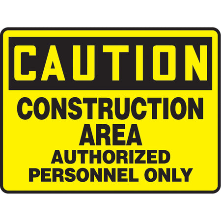""Construction Area Authorized Personnel"" Sign - SAT645