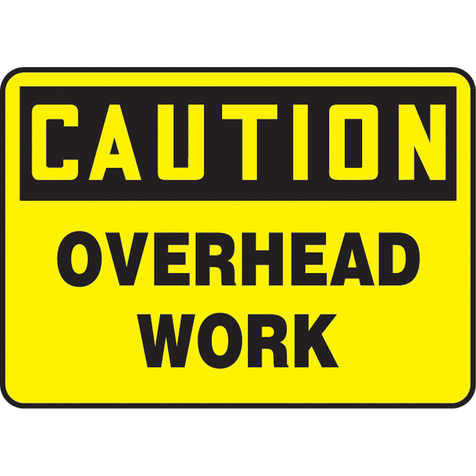 ""Overhead Work"" Sign - SAT778