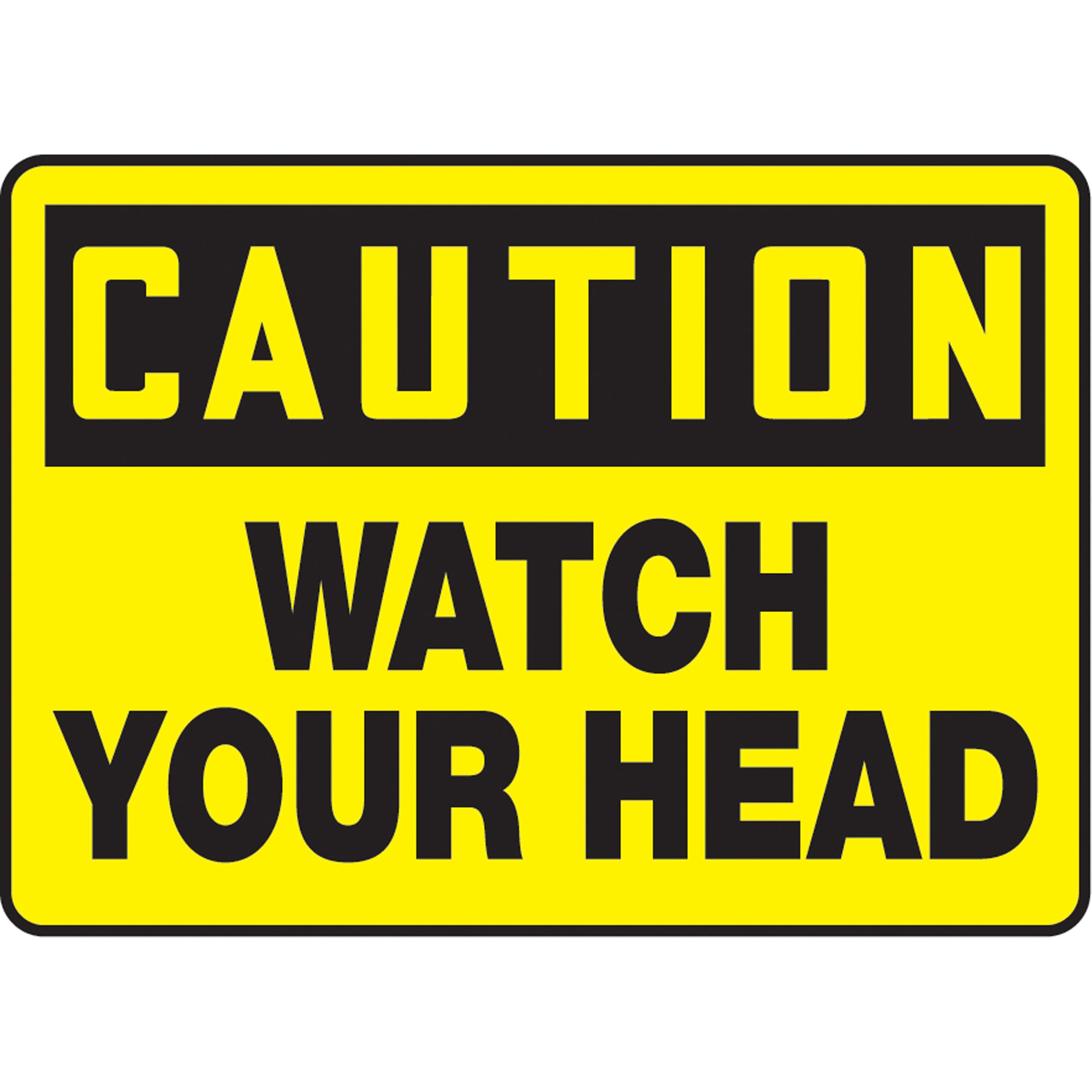 ""Watch Your Head"" Sign - SAT795