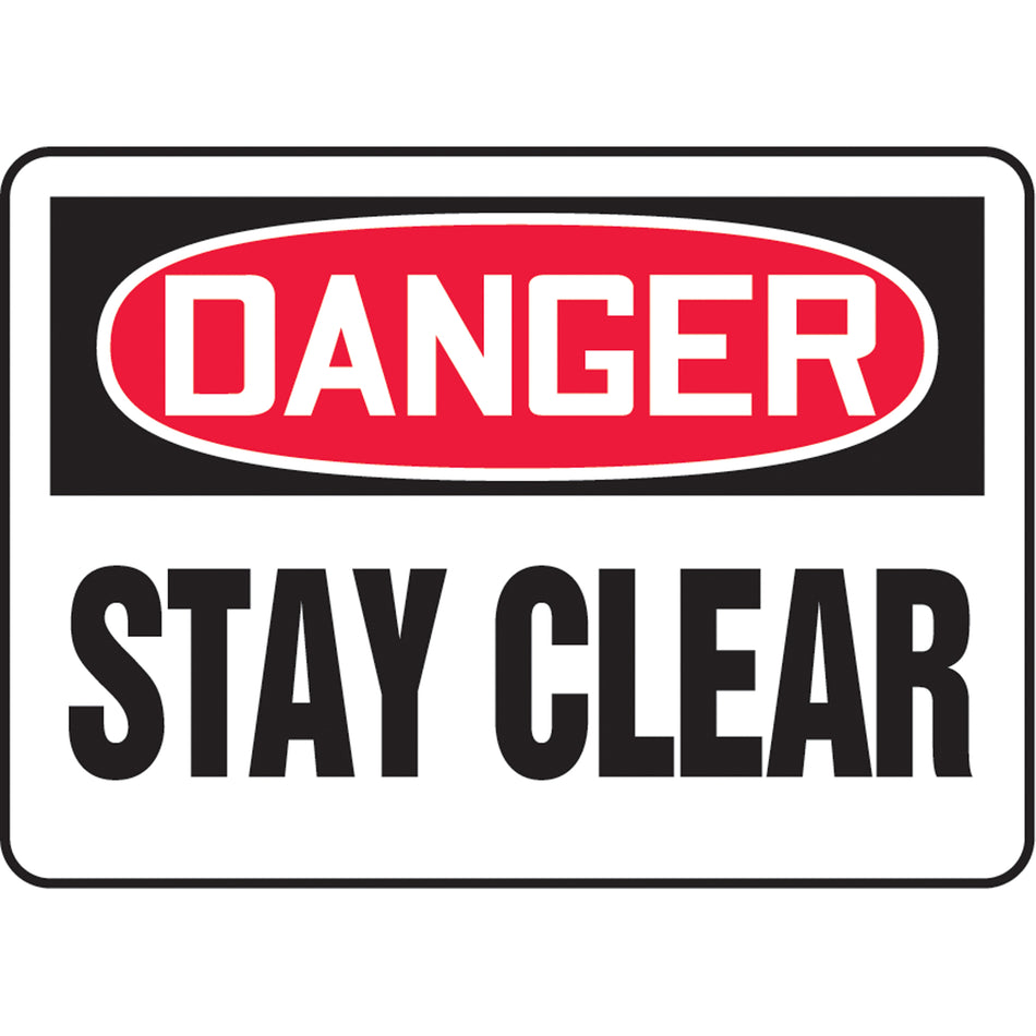 ""Stay Clear"" Sign - SAU068