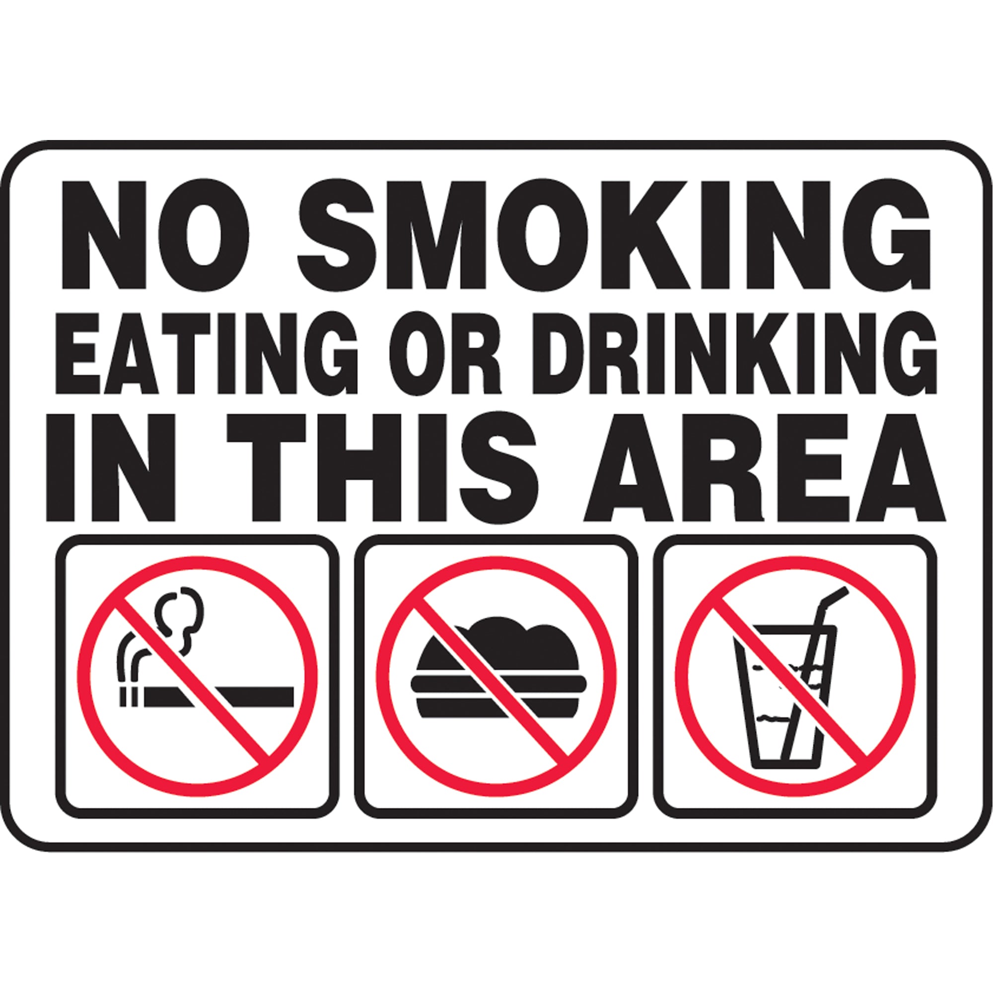 ""No Smoking, Eating, Or Drinking"" Sign - SAU350