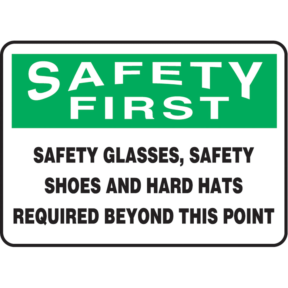 ""Safety Glasses, Safety Shoes & Hard Hats Required"" Sign - ST706