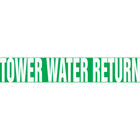 Snap Tite™ ""Tower Water Return"" Pipe Marker - SAW244