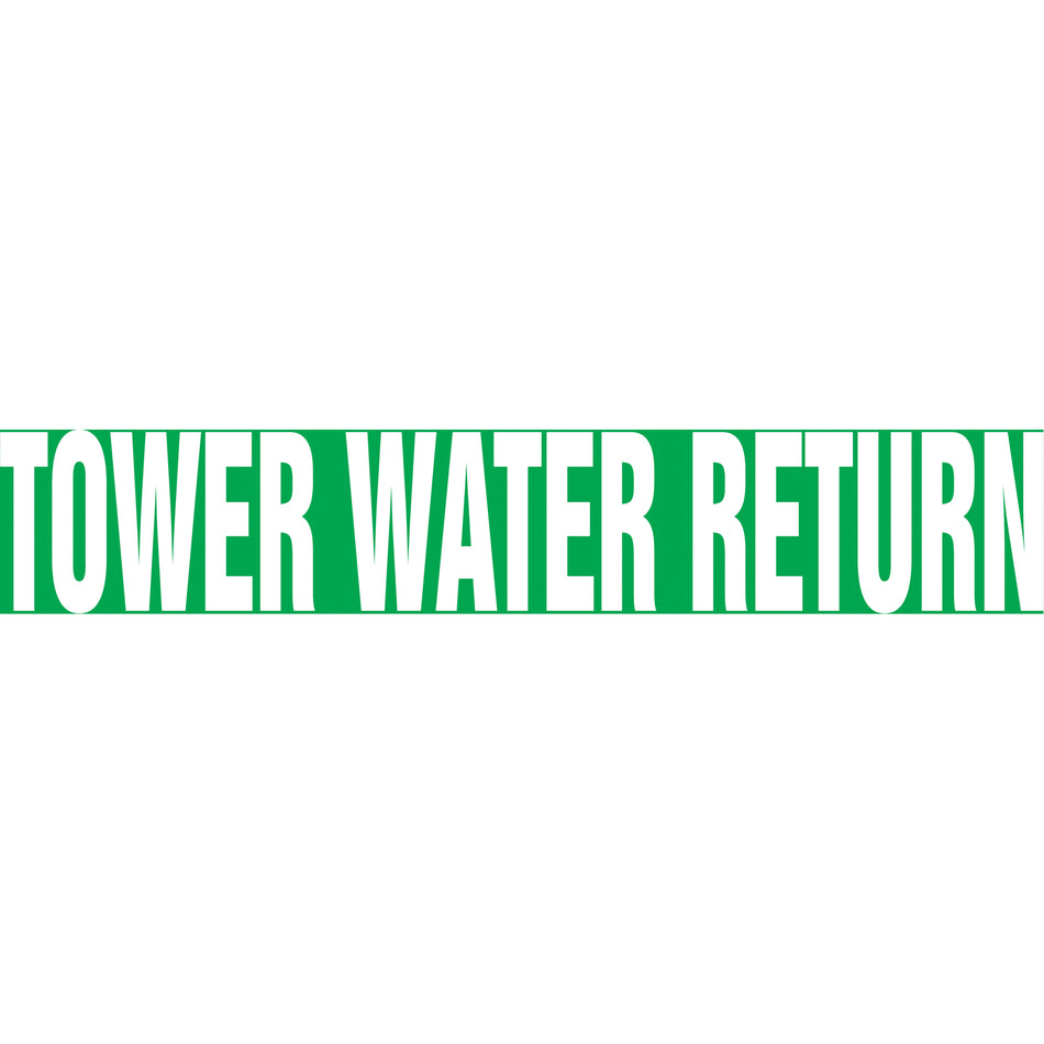 Snap Tite™ ""Tower Water Return"" Pipe Marker - SAW244