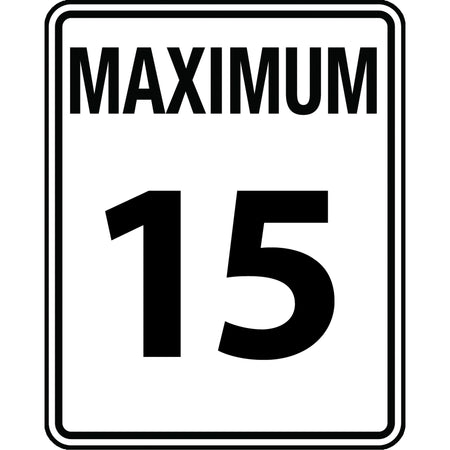 ""Maximum 15"" Speed Limit Sign - SAX464