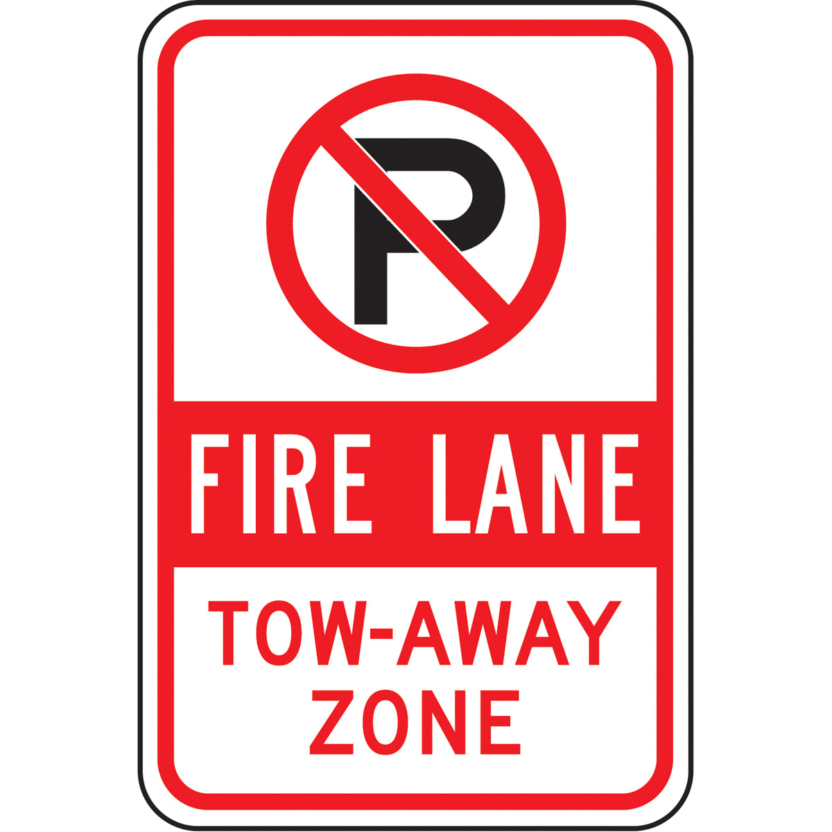 ""Fire Lane Tow-Away Zone"" No Parking Sign - SAX510