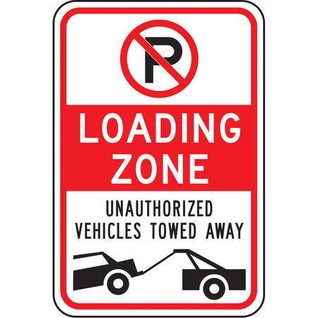 ""Loading Zone"" No Parking Sign - SAX512