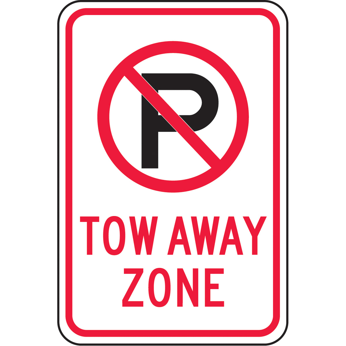 ""Tow-Away Zone"" No Parking Sign - SAX520