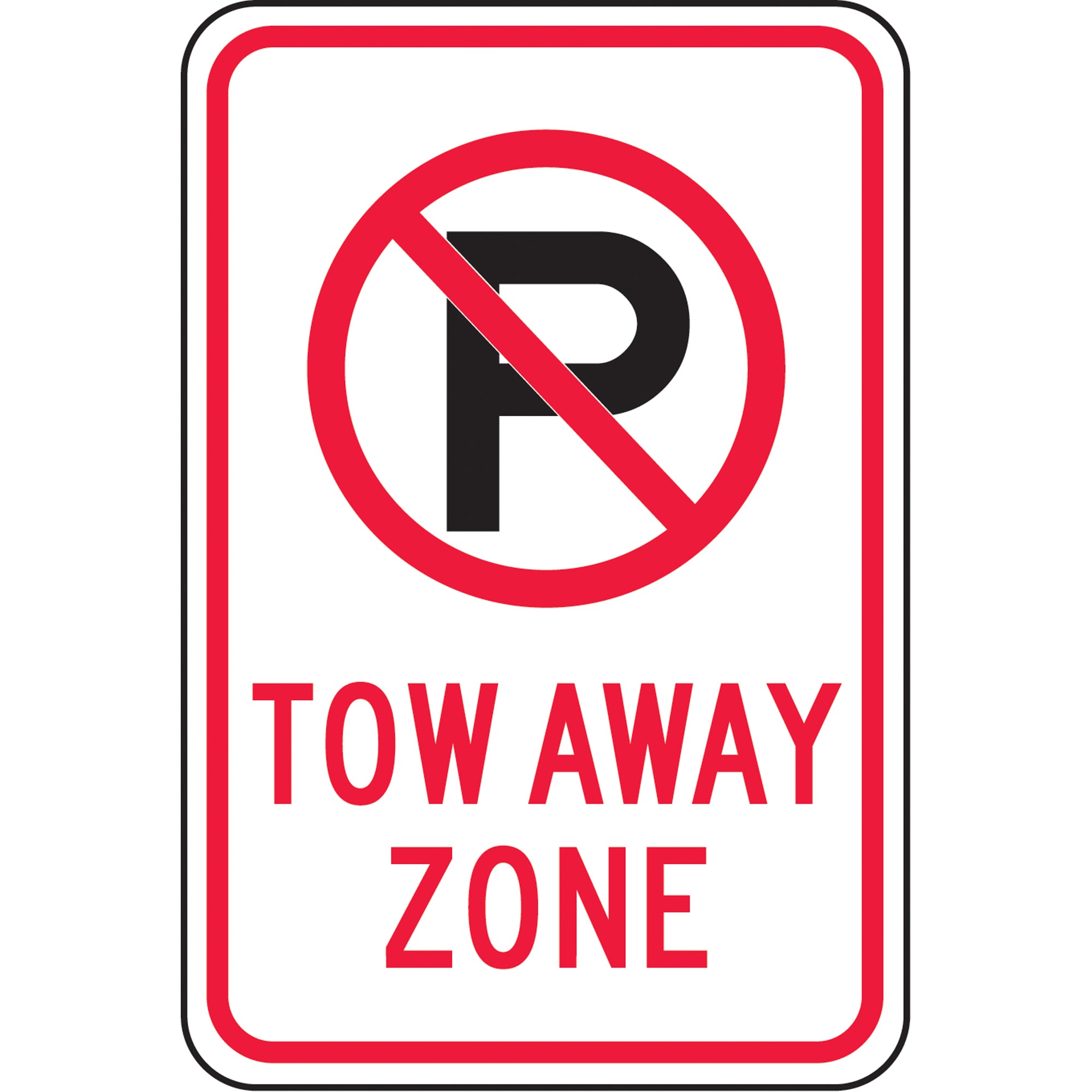 ""Tow-Away Zone"" No Parking Sign - SAX520