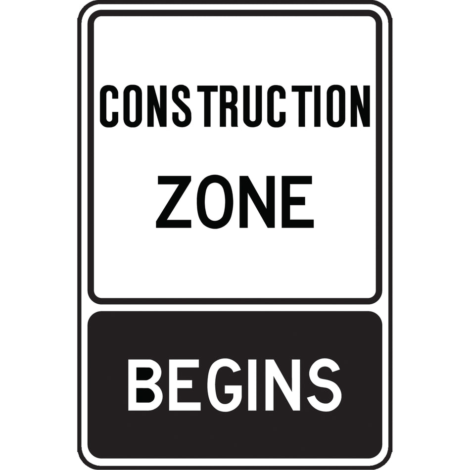 ""Construction Zone Begins"" Temporary Sign - SAX589