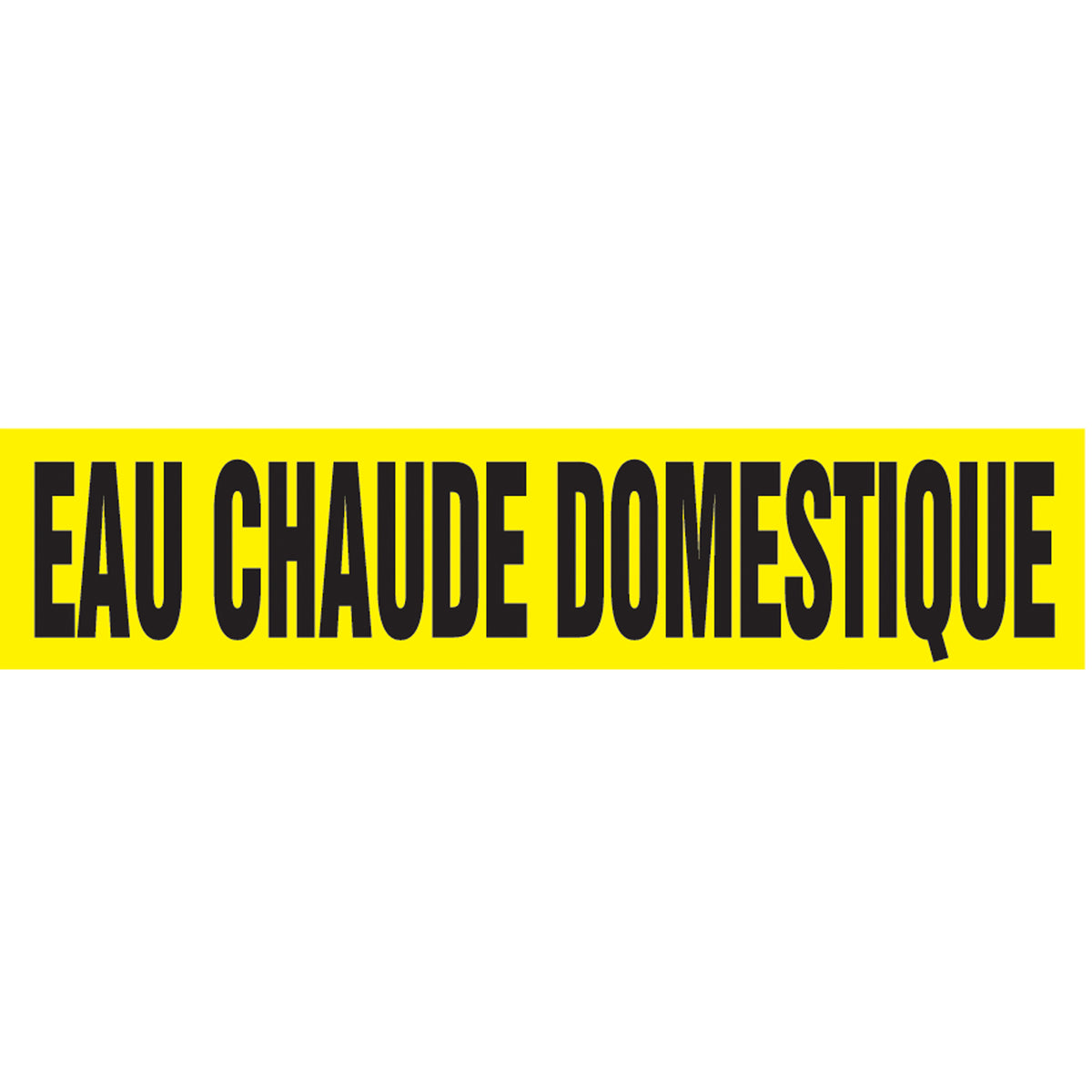 Snap Tite™ ""Eau Chaude Domestique"" Pipe Marker - SAZ281