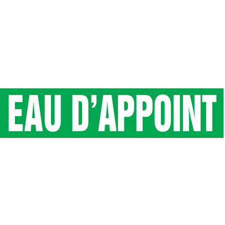 Snap Tite™ ""Eau d'Appoint"" Pipe Marker - SAZ286