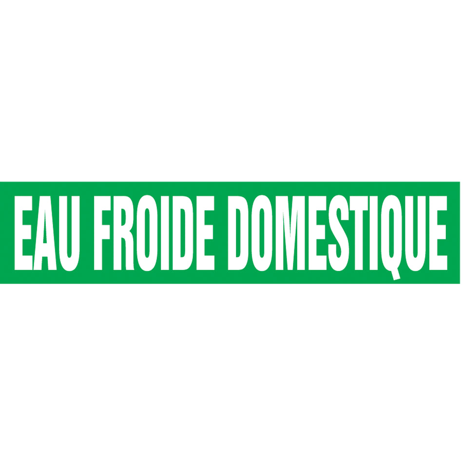 Snap Tite™ ""Eau Froide Domestique"" Pipe Marker - SAZ306