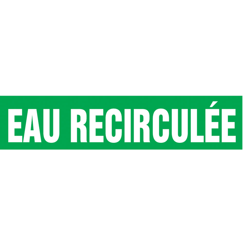 Snap Tite™ ""Eau Recirculée"" Pipe Marker - SAZ331