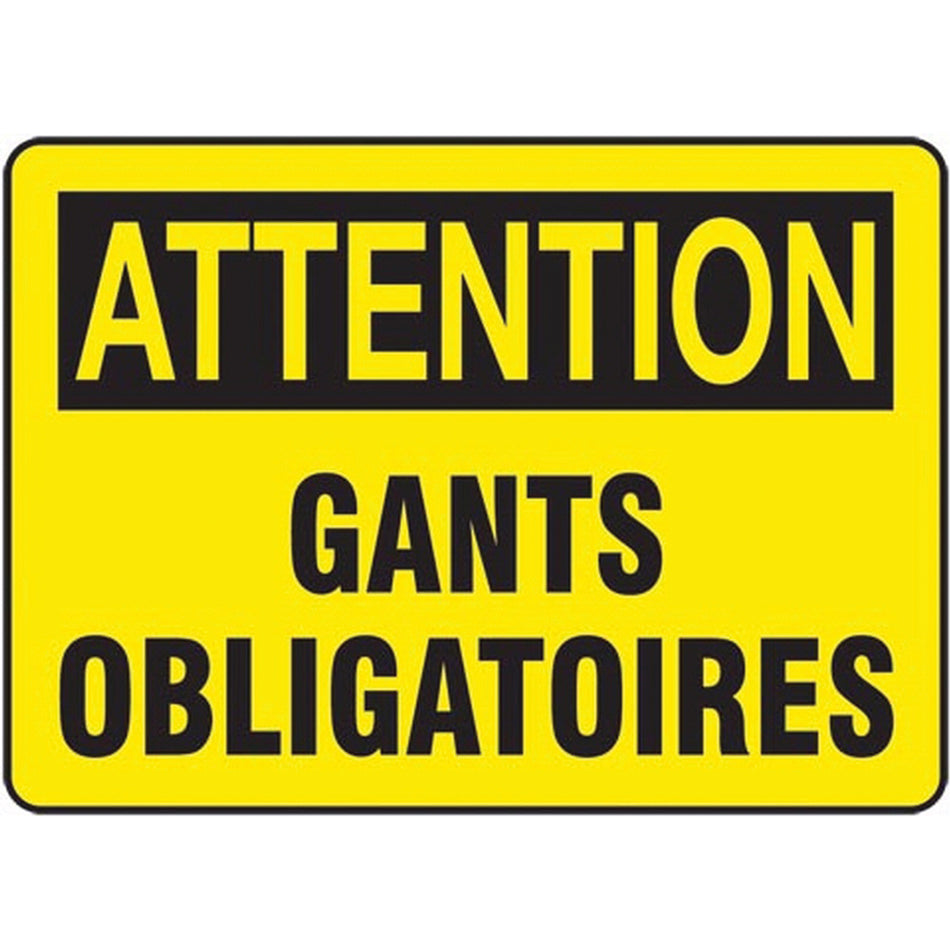 ""Attention: Gants Obligatoires"" Facility Sign - SAZ553