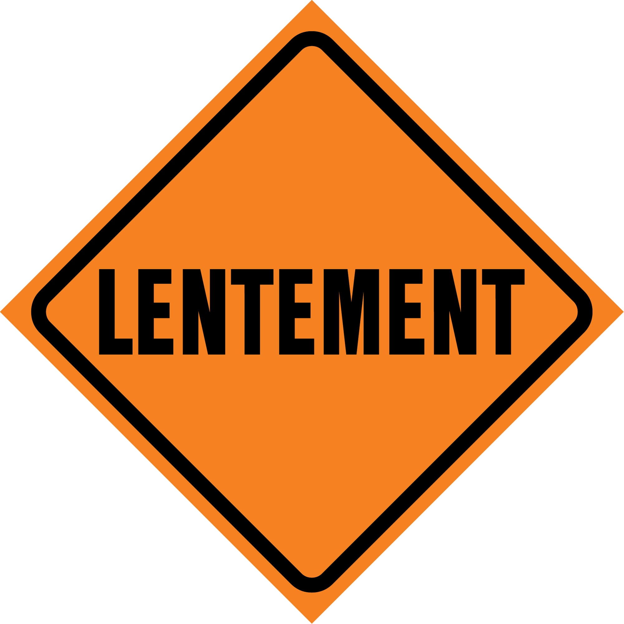 ""Lentement"" Roll-Up Traffic Sign - SDP377