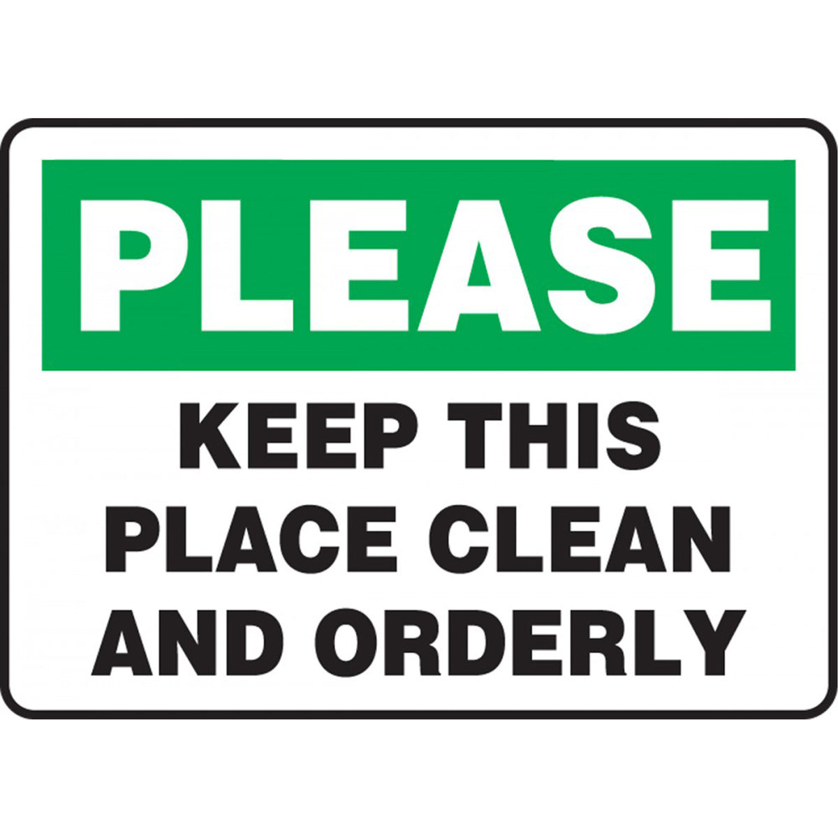 ""Keep This Place Clean"" Sign - SDS713