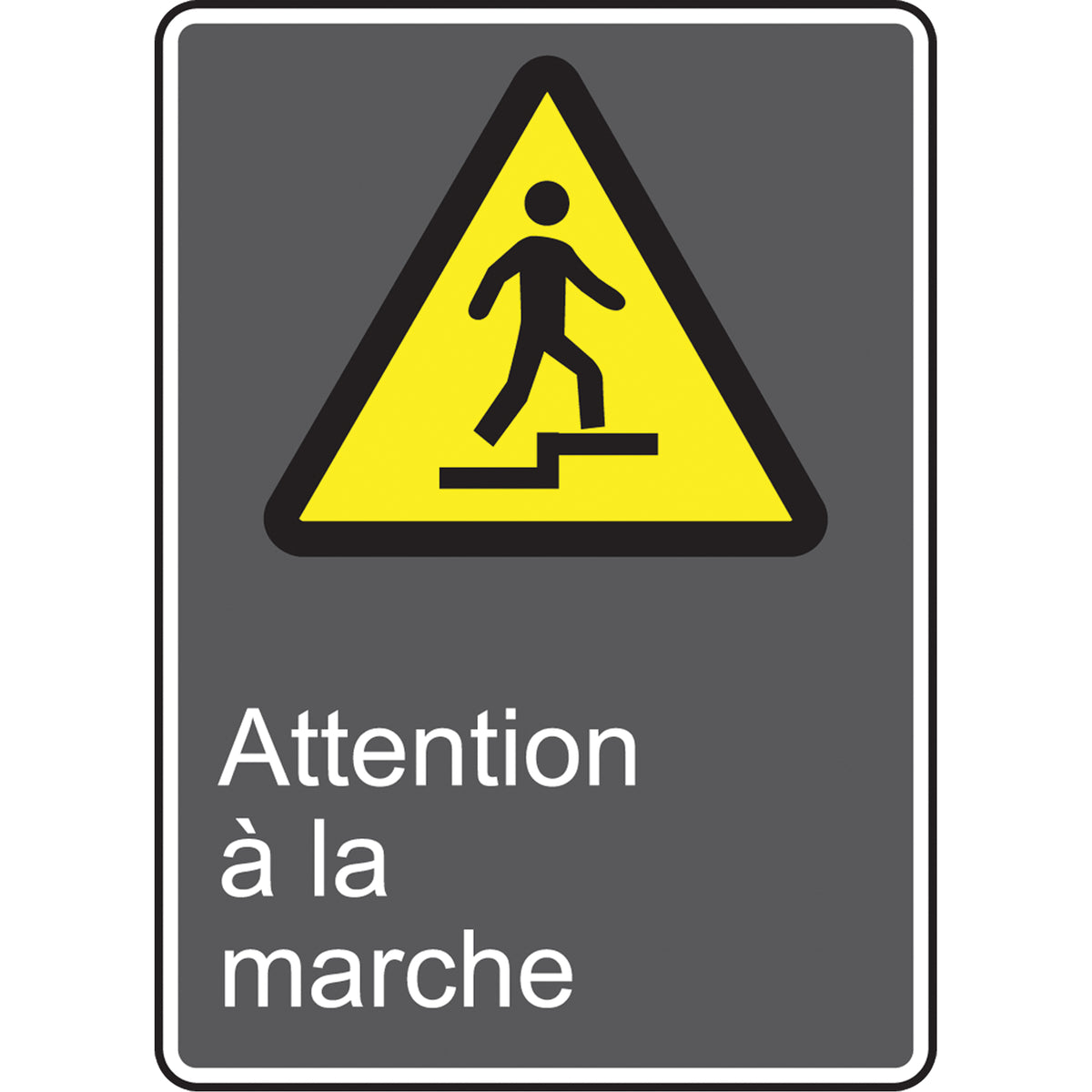 Attention à la marche CSA Standard Safety Sign - SEF320