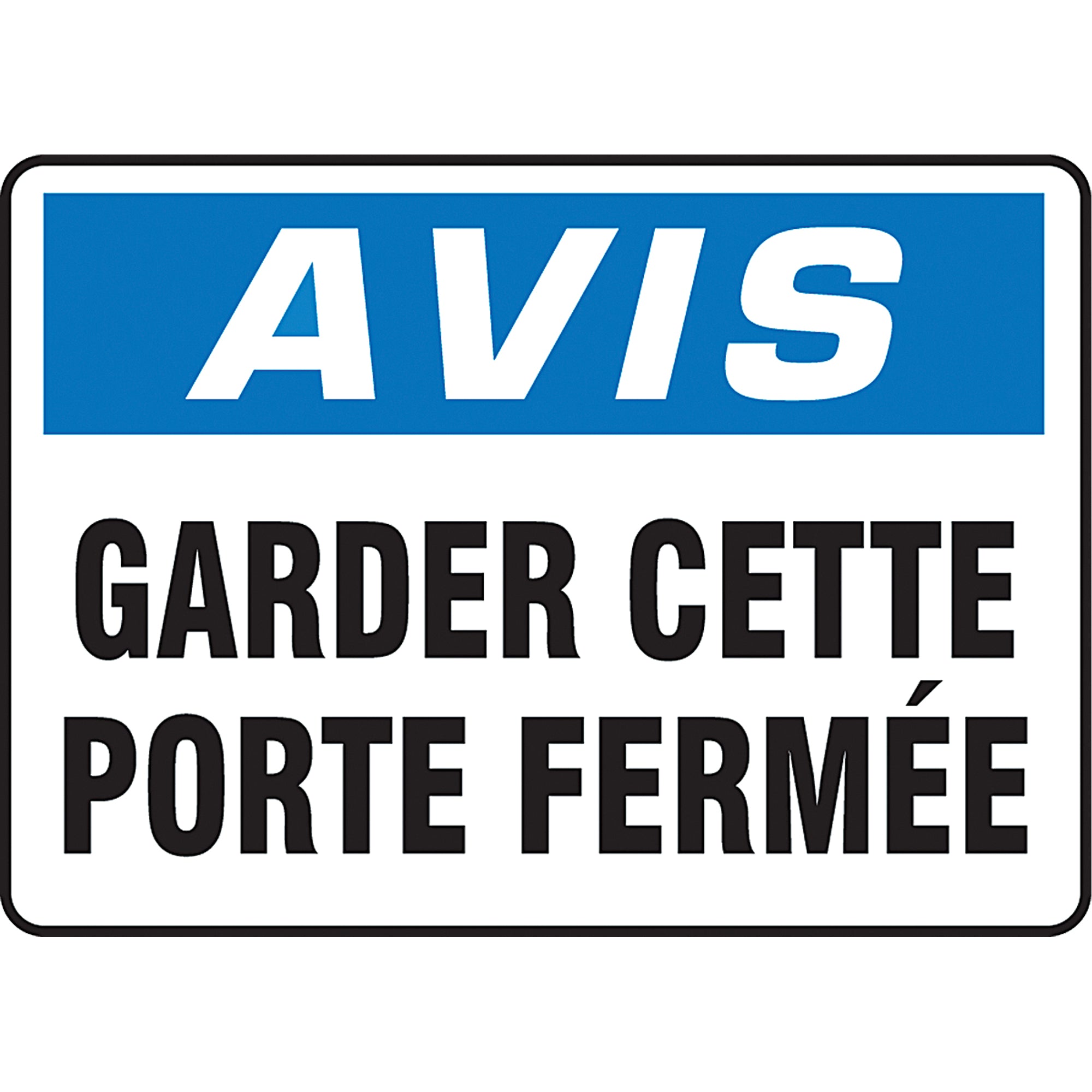 ""Porte fermée"" Sign - SEF838