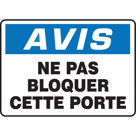 ""Ne pas bloquer cette porte"" Sign - SEF843
