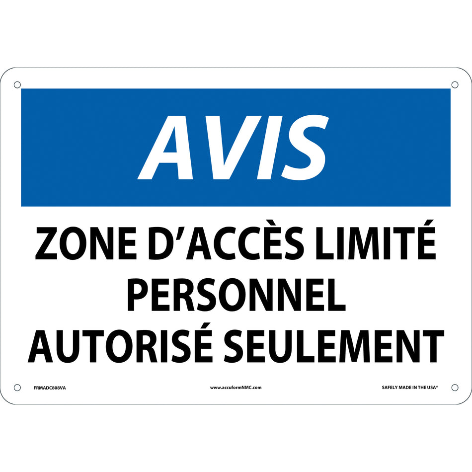 ""Zone d'accès limité"" Sign - SEF881
