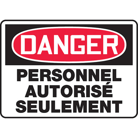 ""Personnel autorisé seulement"" Sign - SEF903