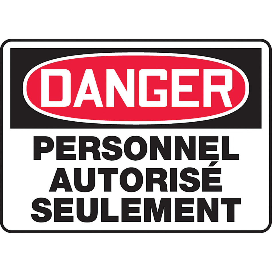""Personnel autorisé seulement"" Sign - SEF903