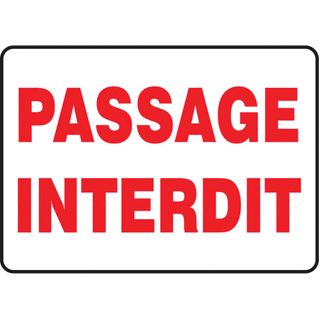 ""Passage interdit"" Sign - SEF994