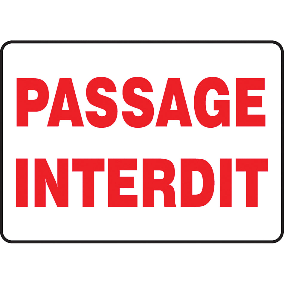 ""Passage interdit"" Sign - SEF994