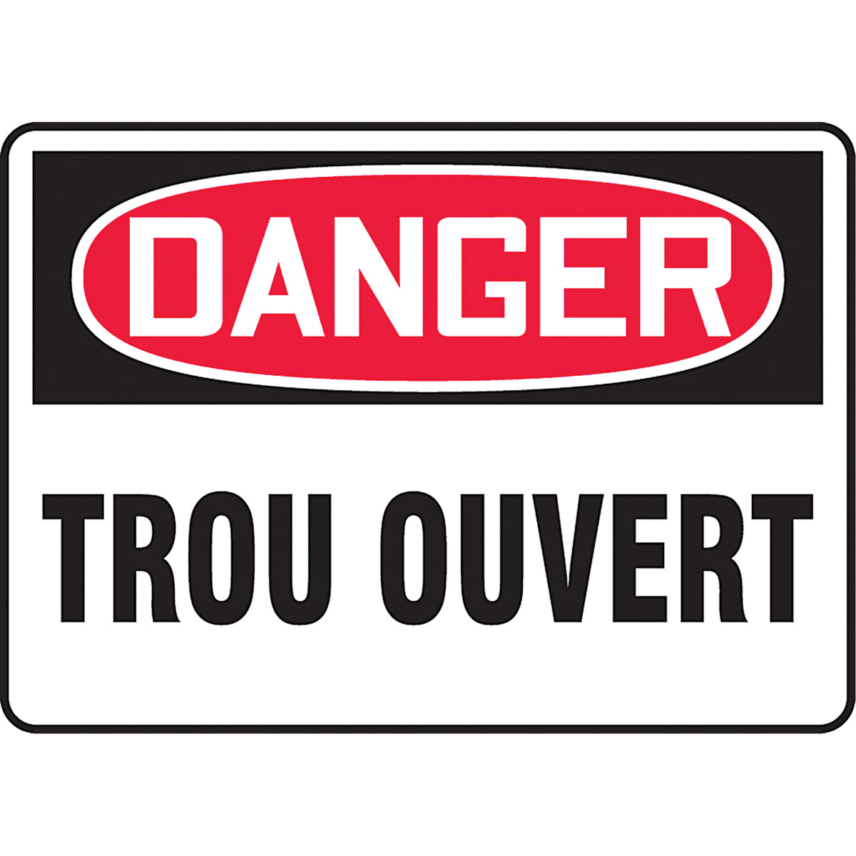 ""Trou ouvert"" Sign - SEG709