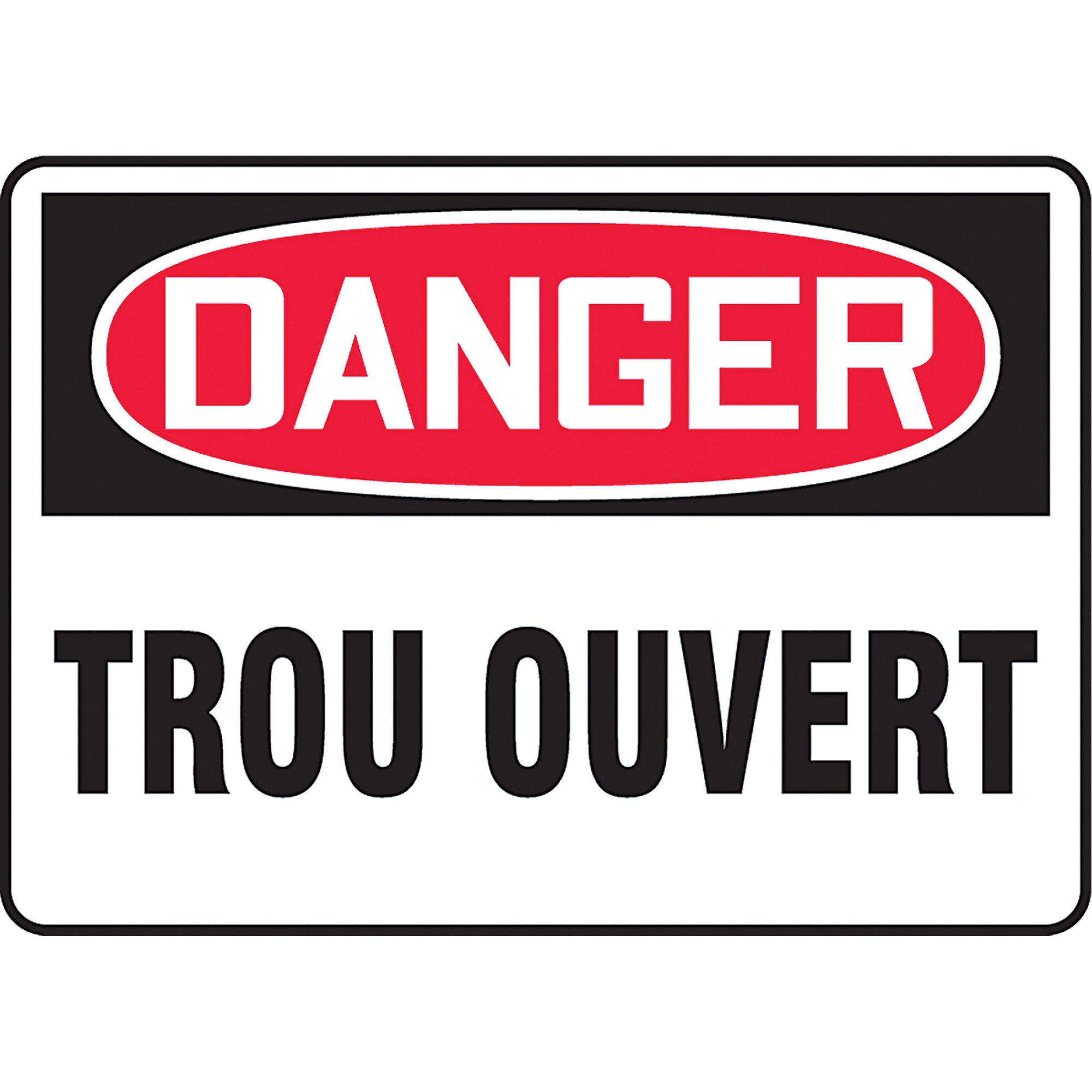 ""Trou ouvert"" Sign - SEG709