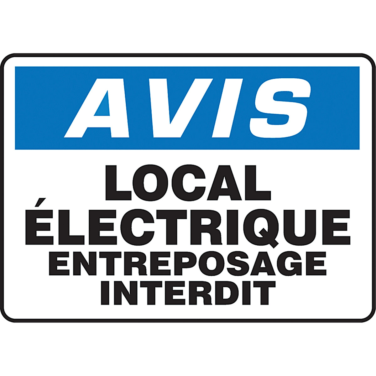 ""Local électrique entreposage interdit"" Sign - SEG260