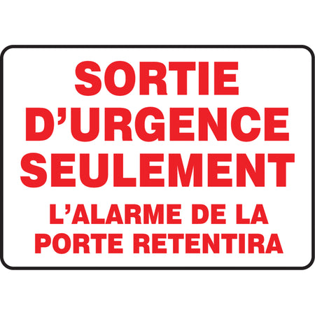 ""Sortie d'urgence seulement"" Sign - SEG365