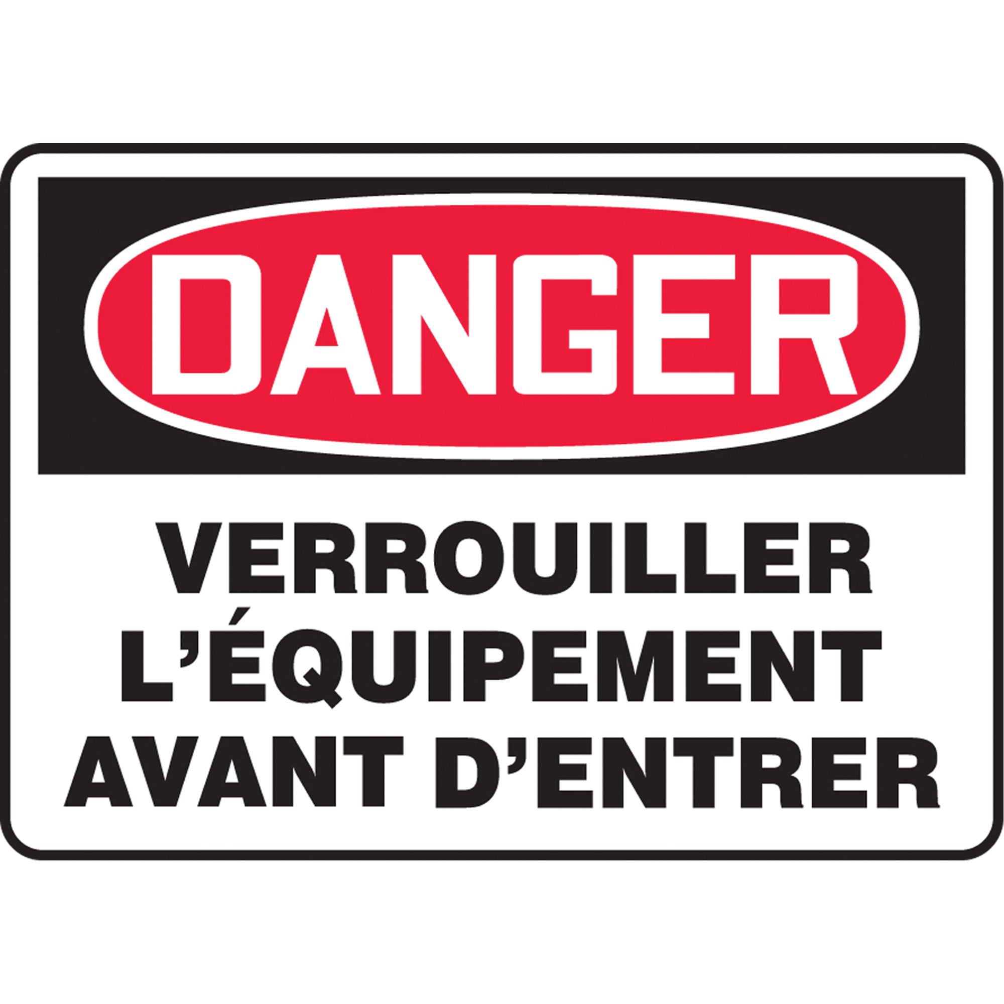 ""Verrouiller l'équipment"" Sign - SEG512