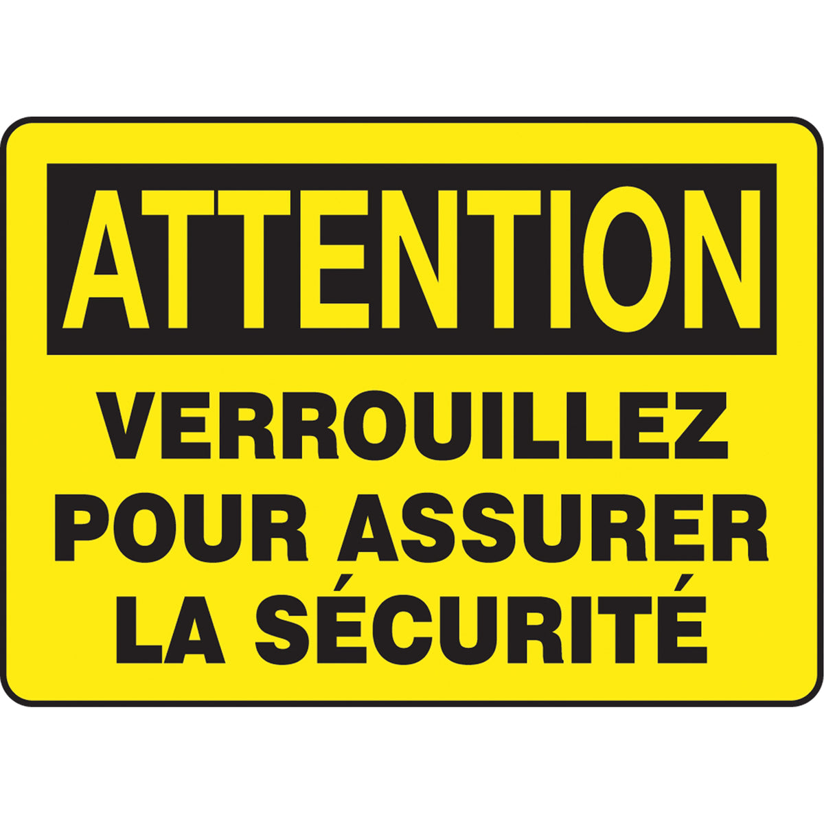 ""Verrouillez"" Sign - SEG518