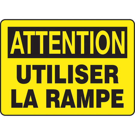 ""Utiliser la rampe"" Sign - SEG733