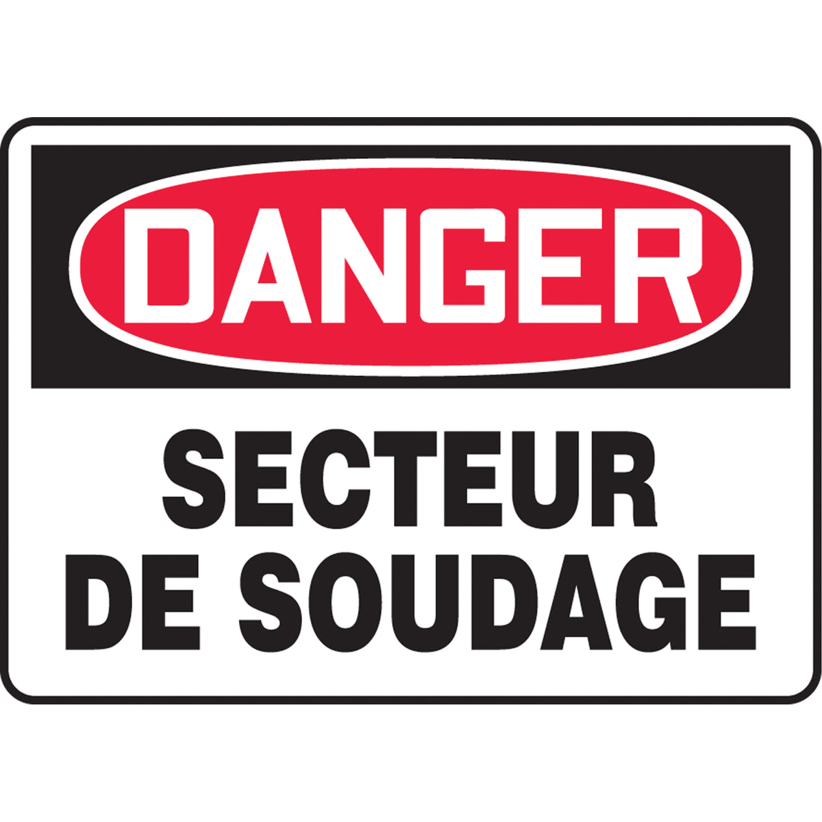 ""Secteur de soudage"" Sign - SEG773