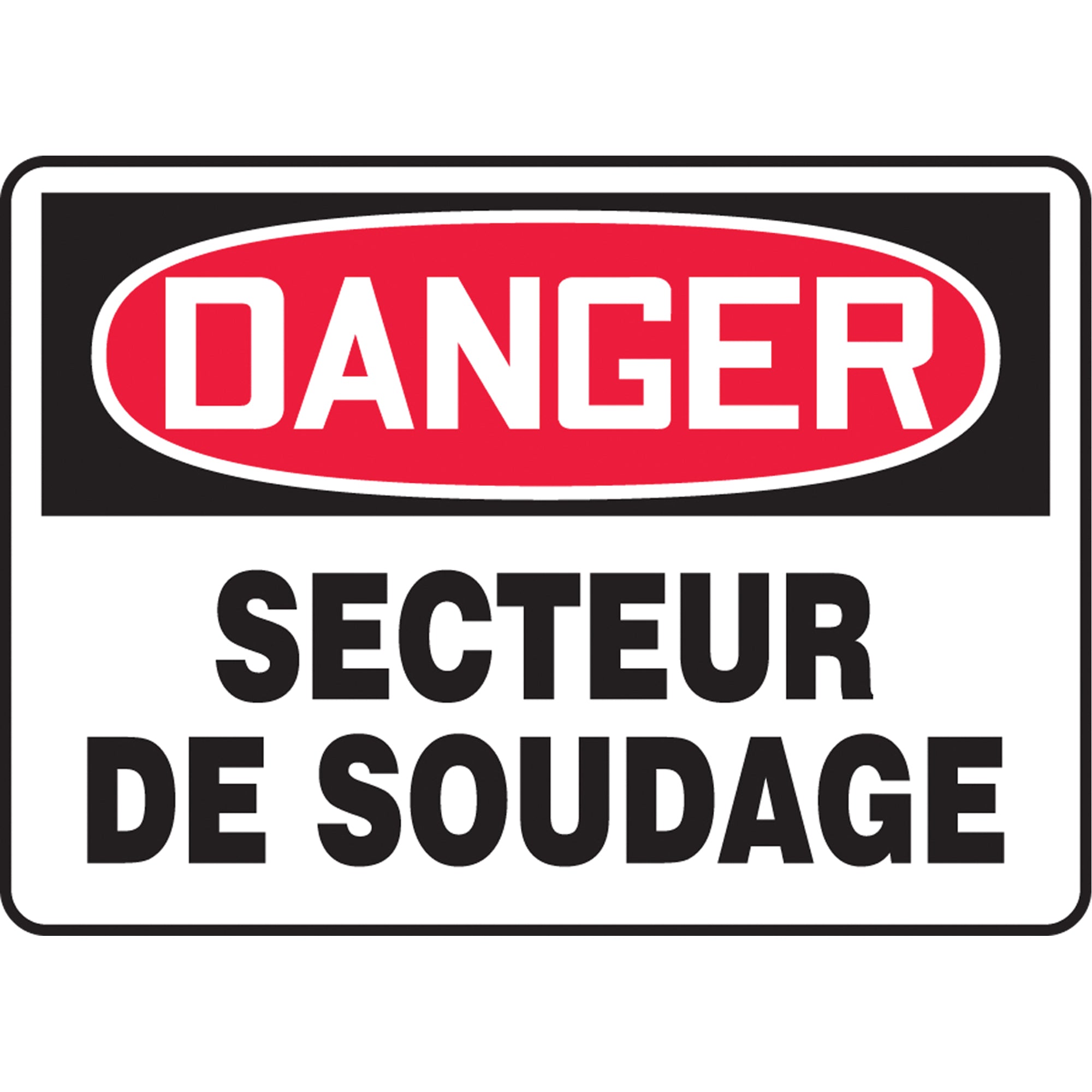 ""Secteur de soudage"" Sign - SEG773
